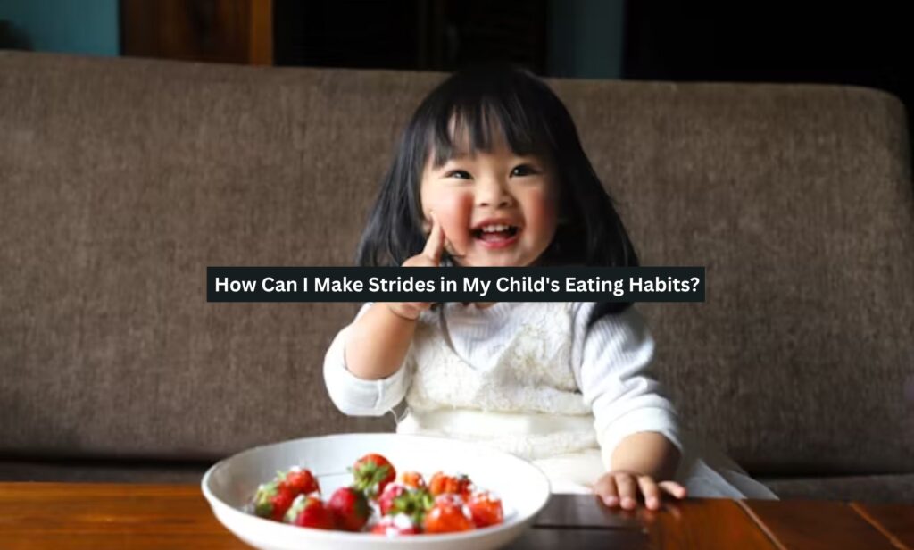 Child's Eating Habits